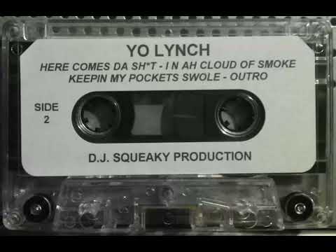 [1996] Yo Lynch - Caughtcha Slippin' [not my cassette]