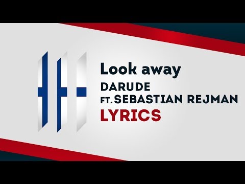 Finland Eurovision 2019: Look away - Darude ft. Sebastian Rejman [Lyrics] 🇫🇮