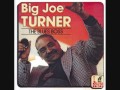 BIG JOE TURNER  - In The Evening - JIMBLUESROCK CHANNEL BIG JOE TURNER  - In The Evening