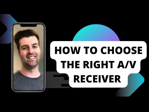 How to Choose the Right A:V Receiver