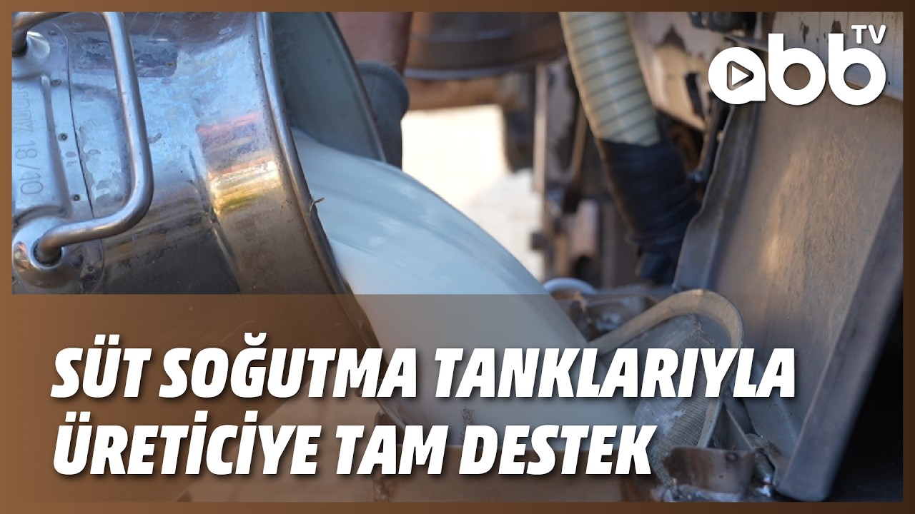 SÜT SOĞUTMA TANKLARIYLA ÜRETİCİYE TAM DESTEK