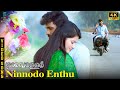 Ninnodo Enthu Video Song 4K Traveller Shekhar Varma Viviya Charan Arjun SPE Music Malayalam