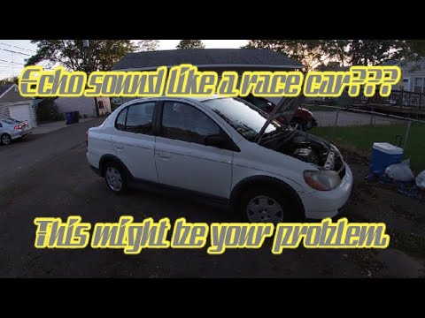 Toyota Echo Exhaust Problems.