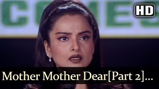 Mother Dear Mother (HD)- Mother Songs - Rekha - Je