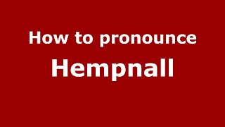 How to pronounce Hempnall