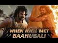 Epic Action Crossover ft. RRR and Bahubali 1 & Bahubali 2 |S.S. Rajamouli Prabhas Ram Charan Jr. NTR