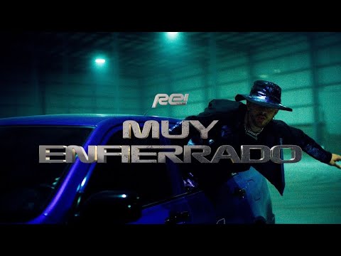 Rei - Muy Enfierrado (Video Oficial)