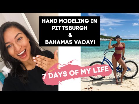 PETITE MODEL VLOG: HAND MODELING IN PITTSBURGH AND BAHAMAS VACATION
