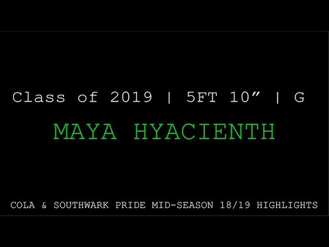 Maya Hyacienth 5'10 Guard (Class of 2019)