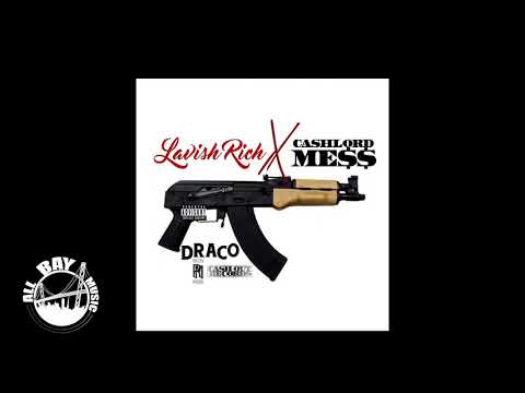 Lavish Rich - Draco ft Messy Marv (Audio MP3)