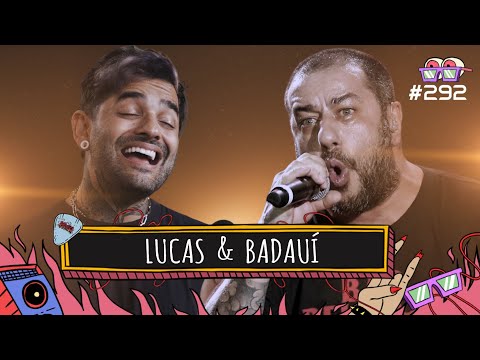LUCAS & BADAUÍ - Amplifica #292