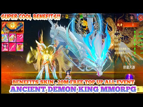 Ancient Demon King Super CooL Benefits - 20M Free Top Up All Event , Instant Level 120+ , Skin