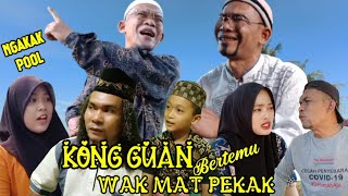 Download lagu #LMAO KONG GUAN MEETS WAK MAT PEKAK #comedy #atok_labu mp3