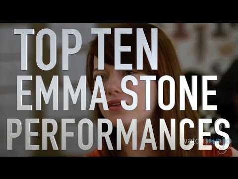 Top 10 Emma Stone Performances (Quickie)