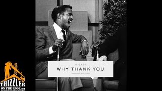 G-Eazy - Why Thank You [Prod. Hit-Boy] [Thizzler.com]