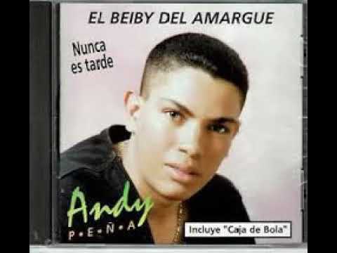 andy peña- nunca es tarde