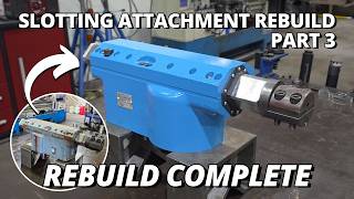 Download lagu Rebuild COMPLETE & TESTING the Vintage Slotting Attachment | Part 3 mp3