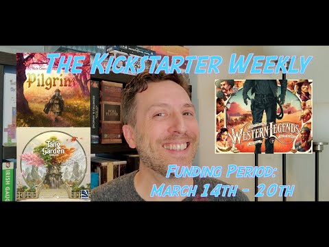The Kickstarter Weekly, March 14th - 20th