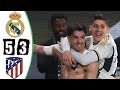 REAL MADRID  5-3 ATLETICO MADRID |SUPER CUP| HIGHLIGHTS ALL GOALS.