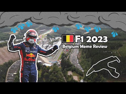 F123 Belgium GP Meme Review!