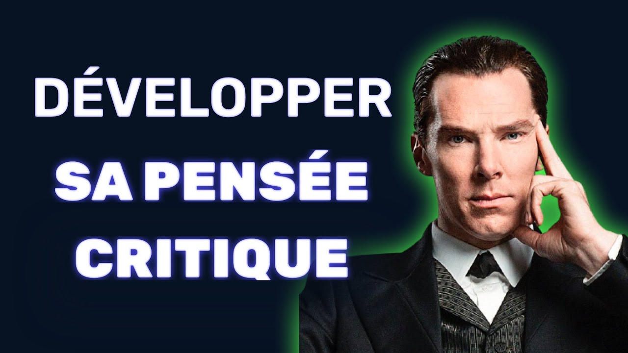Comment APPRENDRE à utiliser son ESPRIT CRITIQUE !