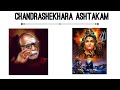 Sri ChandraSekharaAstakam Lyrics Chandrasekhara Chandrashekhara Harahara Sankara Jayajaya Sankara