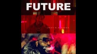 Future - That's A Check ft. Rick Ross (Audio)
