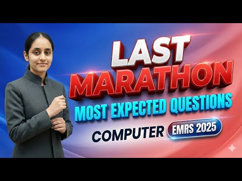 EMRS | Computer | Last Marathon  | Most Expected Questions | Chanchal Ma'am