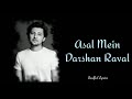 Asal Mein - Darshan Raval | Full Song Lyrics Translation