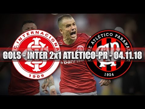GOLS - INTERNACIONAL 2x1 ATLÉTICO-PR - 04.11.18