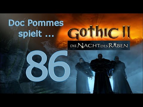 Doc Pommes zockt Gothic 2 - Die Nacht des Raben - 86 - Unverhoffte Funde und Abrechnungen