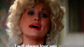 I Will Always Love You w/ lyrics - Dolly Parton