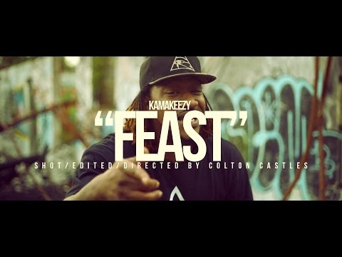 KAMAKEEZY "FEAST" (SHOT BY @WHOISCOLTC)
