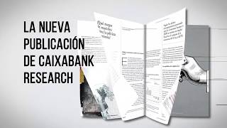 Nuevos Paradigmas: la nueva publicación de CaixaBank Research