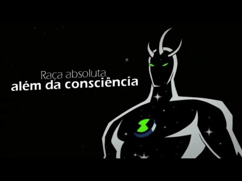 Rap Do Ben 10 Parte Do Alien X | Raça Absoluta Além Da Consciência...