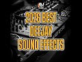 DJ SOUND EFFECTS 2026 PACK | FREE DJ SAMPLES 2026 | DJ DROPS 2026   DJ PUFFY NEW SOUND EFFECT