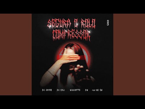 SEGURA O ROLO COMPRESSOR