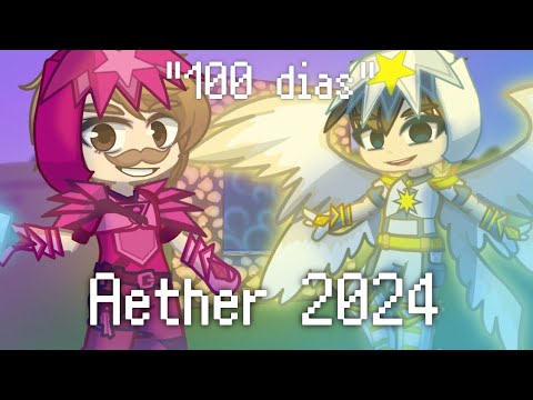☁️🌟AETHER 2024🌟☁️ (em câmera lenta :P)