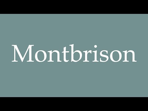 How to Pronounce ''Montbrison'' Correctly in French