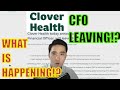 Clov Update - Chief Financial Officer (CFO) leaving CLOV - Good Or Bad?