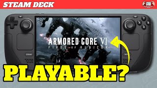 Armored Core VI Fires of Rubicon on STEAM DECK - Is it Playable?