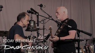 David Gilmour - Today (Rehearsal)