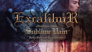 Excalibur | Sublime Pain | Official Lyric Video