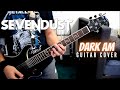 Sevendust - Dark AM (Guitar Cover)