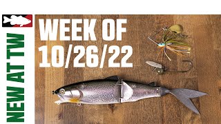 What's New At Tackle Warehouse 10/26/22