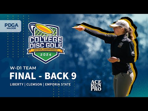 2024 College Disc Golf National Championships | W-DI Team FINAL B9 | Liberty, Clemson, Emporia State