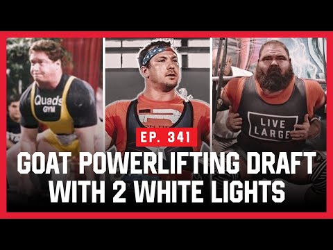Goat Powerlifting Draft with 2 White Lights - Massenomics Podcast #341