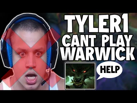 COACHING TYLER1 WARWICK BECAUSE HE NEEDS IT