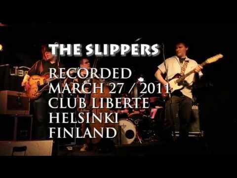 The Slippers - CAST IRON ARM live@Liberte