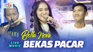 Download lagu BEKAS PACAR - BELLA NOVA ft. OM NIRWANA VERSI KOPLO | LIVE MUSIC mp3 Download lagu BEKAS PACAR - BELLA NOVA ft. OM NIRWANA VERSI KOPLO | LIVE MUSIC mp3